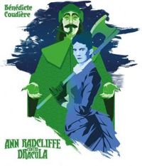 Couverture du livre Ann Radcliffe contre Dracula - Benedicte Coudiere