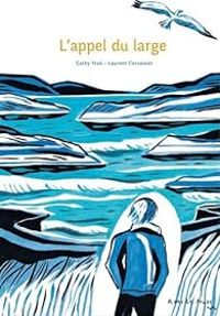 Couverture du livre L'appel du large - Laurent Corvaisier