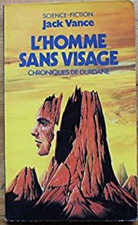 Couverture du livre L'Homme sans visage - Jack Vance