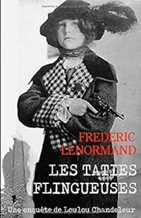 Frederic Lenormand - Les Taties flingueuses