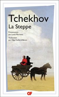 Anton Pavlovitch Tchekhov - La Steppe