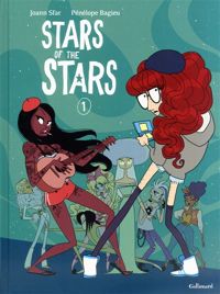 Pénélope Bagieu - Joann Sfar - Stars of the Stars