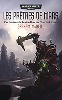 Couverture du livre Les prêtres de Mars - Graham Mcneill