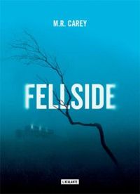 Couverture du livre Fellside - Mike Carey