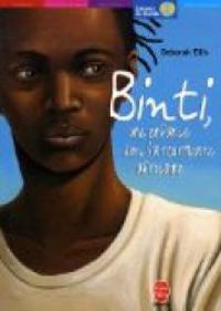 Deborah Ellis - Binti, une enfance dans la tourmente africaine