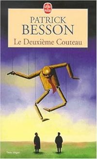 Couverture du livre Le deuxieme couteau - Patrick Besson