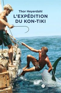 Couverture du livre L'expédition du Kon-Tiki - Thor Heyerdahl