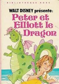 Walt Disney - Peter et Elliott le dragon