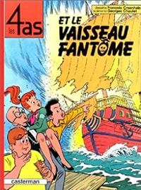 Georges Chaulet - Les 4 as et le vaisseau fantôme