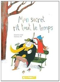 Severine Vidal - Vanessa Hie - Mon secret rit tout le temps