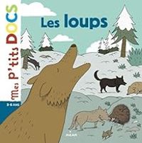 Stephanie Ledu - Sebastien Mourrain - Les loups