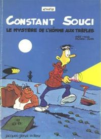  Greg -  Dupa -  Vicq - Constant Souci : Le mystère de l'homme aux trèfles