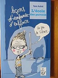 Couverture du livre L'école des parents - Yann Autret