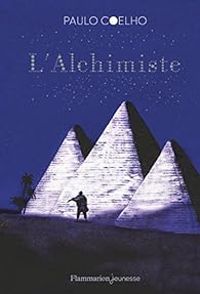 Paulo Coelho - Michel Galvin - L'Alchimiste 