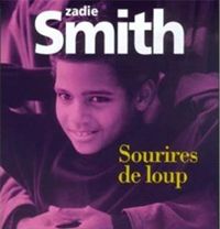 Couverture du livre Sourires de loup - Zadie Smith