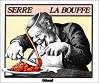 Couverture du livre La Bouffe - Claude Serre