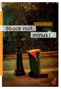 Sylvie Deshors - Douce nuit, minus !