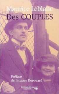 Couverture du livre Des couples - Maurice Leblanc