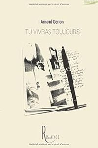 Arnaud Genon - Tu vivras toujours