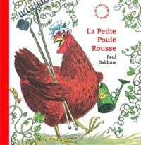 Couverture du livre La petite poule rousse - Paul Galdone