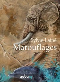 Sylvie Lainé - Marouflages