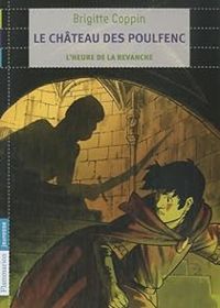 Couverture du livre L'heure de la revanche - Brigitte Coppin