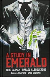 Neil Gaiman - Rafael Albuquerque - Neil Gaiman's A Study in Emerald