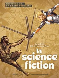 Couverture du livre Histoire de la science-fiction - Xavier Dollo - Djibril Morissette Phan