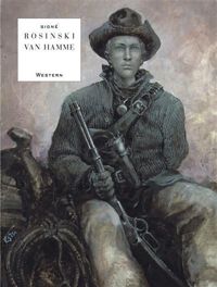 Van Hamme Jean - Rosinski Grzegorz(Illustrations) - Western