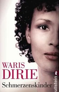 Waris Dirie - Desert Children