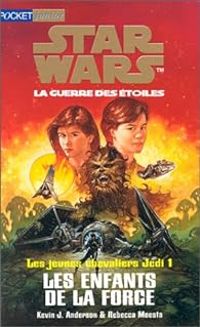 Couverture du livre Les Jeunes chevaliers Jedi - Kevin J Anderson