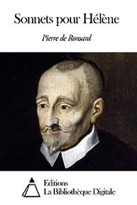 Pierre De Ronsard - Sonnets pour Hélène