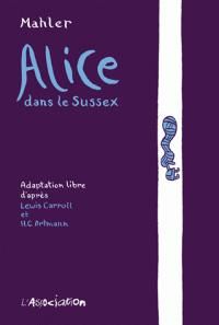 Nicolas Mahler - Alice dans le Sussex