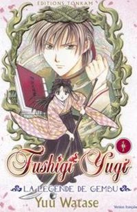 Couverture du livre Fushigi Yugi - La Légende de Gembu T01 - Yuu Watase