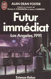 Alan Dean Foster - Futur immédiat