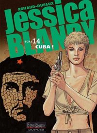 Renaud(Dessins) - Jean Dufaux(Scenario) - Cuba !