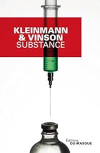 Philippe Kleinmann - Sigolene Vinson - Substance