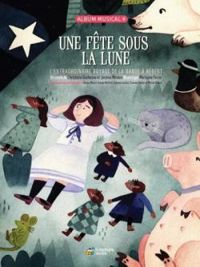 Christiane Duchesne - Une fête sous la lune