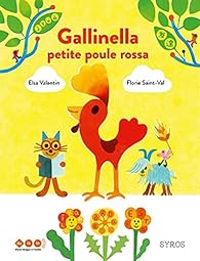 Couverture du livre Gallinella, petite poule rossa - Elsa Valentin