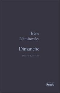 Couverture du livre Dimanche et autres nouvelles - Irene Nemirovsky