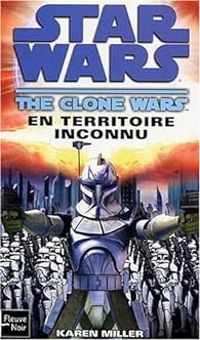 Karen Miller - En territoire inconnu