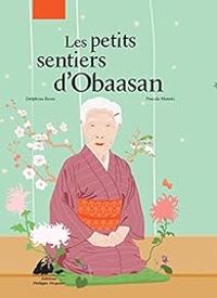 Delphine Roux - Pascale Moteki - Les petits sentiers d'Obaasan