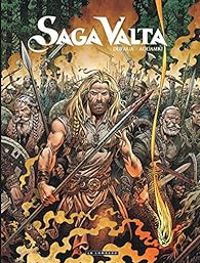 Couverture du livre Saga Valta - Jean Dufaux - Mohamed Aouamri