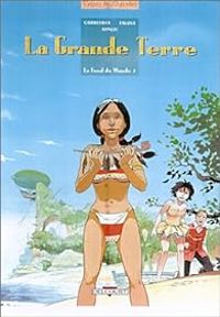 Couverture du livre La grande terre - Ric Corbeyran