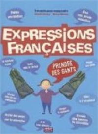 Couverture du livre Expressions françaises - Michel Boucher - Pascale Perrier