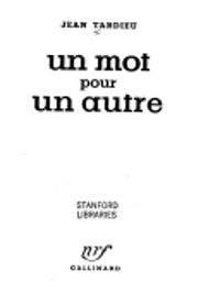 Couverture du livre Un mot pour un autre - Jean Tardieu