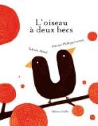 Couverture du livre L'oiseau à deux becs - Sylvain Alzial