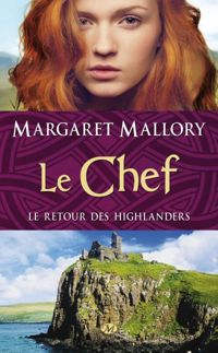 Margaret Mallory - Le Chef