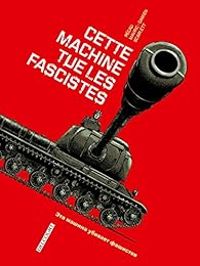 Jean Pierre Pecau - Senad Mavric - Cette machine tue les fascistes