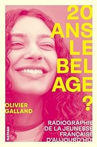 Olivier Galland - 20 ans, le bel âge ?